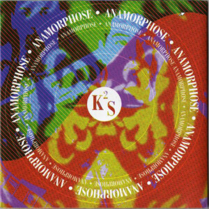 Anamorphose – 2007